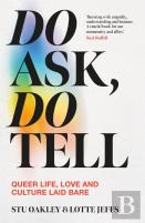 Do Ask, Do Tell