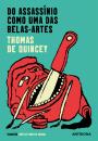 Do Assassínio Como uma das Belas-Artes