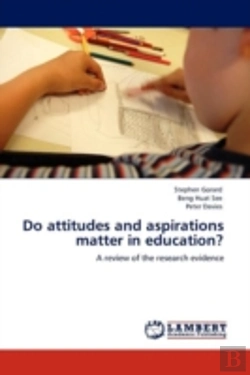 Bertrand.pt - Do Attitudes And Aspirations Matter In Education?