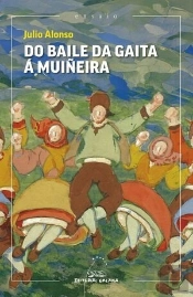 Do Baile Da Gaita A Muiñeira
