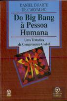 Do Big Bang à Pessoa Humana
