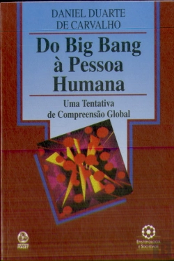 Bertrand.pt - Do Big Bang à Pessoa Humana