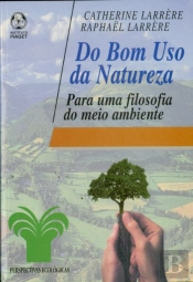 Do Bom Uso da Natureza