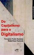 Do Capitalismo para o Digitalismo