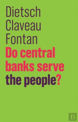 Bertrand.pt - Do Central Banks Serve The People?