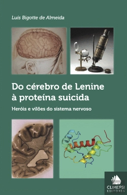 Bertrand.pt - Do Cérebro de Lenine à Proteína Suicida