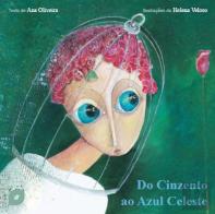 Do Cinzento ao Azul Celeste
