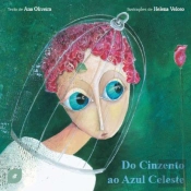 Do Cinzento ao Azul Celeste