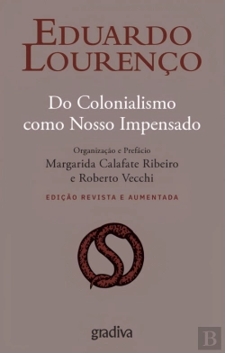 Bertrand.pt - Do Colonialismo como Nosso Impensado