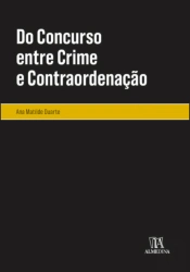 Do Concurso entre Crime e Contraordenação