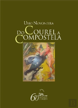Bertrand.pt - Do Courel A Compostela (Con Cd-Coa Voz De Novoneyra)