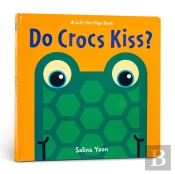 Do Crocs Kiss?