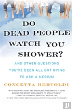 Bertrand.pt - Do Dead People Watch You Shower?