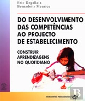 Do Desenvolvimento das Competências ao Projecto de Estabelecimento