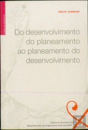 Do Desenvolvimento do Planeamento ao Planeamento do Desenvolvimento