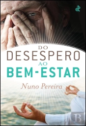 Do Desespero ao Bem-estar