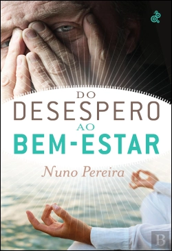 Bertrand.pt - Do Desespero ao Bem-estar