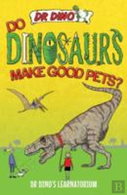 Bertrand.pt - Do Dinosaurs Make Good Pets?