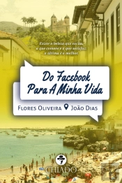 Do Facebook para a Minha Vida