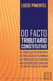 Do Facto Tributário Constitutivo