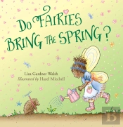 Do Fairies Bring The Spring?