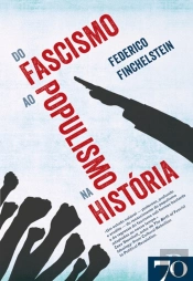 Do Fascismo Ao Populismo Na História