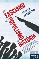 Do Fascismo ao Populismo na História