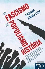 Do Fascismo ao Populismo na História