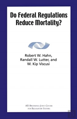 Bertrand.pt - Do Federal Regulations Reduce Mortality?