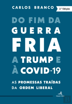 Bertrand.pt - Do Fim da Guerra Fria a Trump e à Covid-19