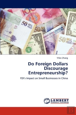 Bertrand.pt - Do Foreign Dollars Discourage Entrepreneurship?