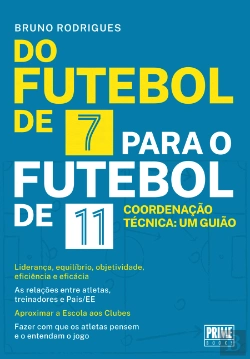 Bertrand.pt - Do Futebol de 7 Para o Futebol de 11