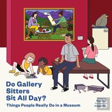Do Gallery Sitters Sit All Day?
