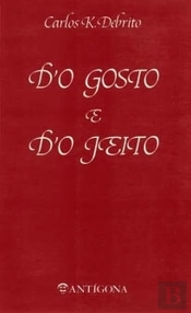 D'o Gosto e d'o Jeito