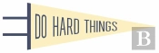 Do Hard Things Pennant