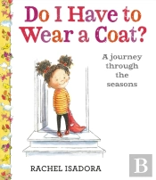 Do I Have To Wear A Coat?