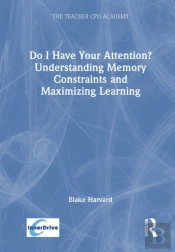 Do I Have Your Attention? Understanding Memory Constraints And Maximizing Learning