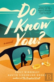 Do I Know You?