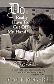 Do I Really Have To Cut Off My Hand?