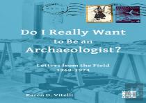 Do I Really Want To Be An Archaeologist?
