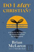 Do I Stay Christian?
