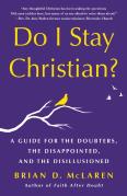 Do I Stay Christian?