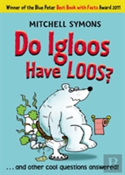 Do Igloos Have Loos?