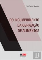 Do Incumprimento da Obrigação de Alimentos