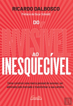 Bertrand.pt - Do Invisível Ao Inesquecível