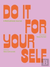 Do It For Yourself