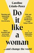 Do it Like a Woman