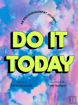 Bertrand.pt - Do It Today: An Encouragement Journal