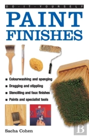 Do-It-Yourself Paint Finishes
