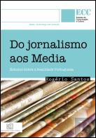 Do Jornalismo aos Media